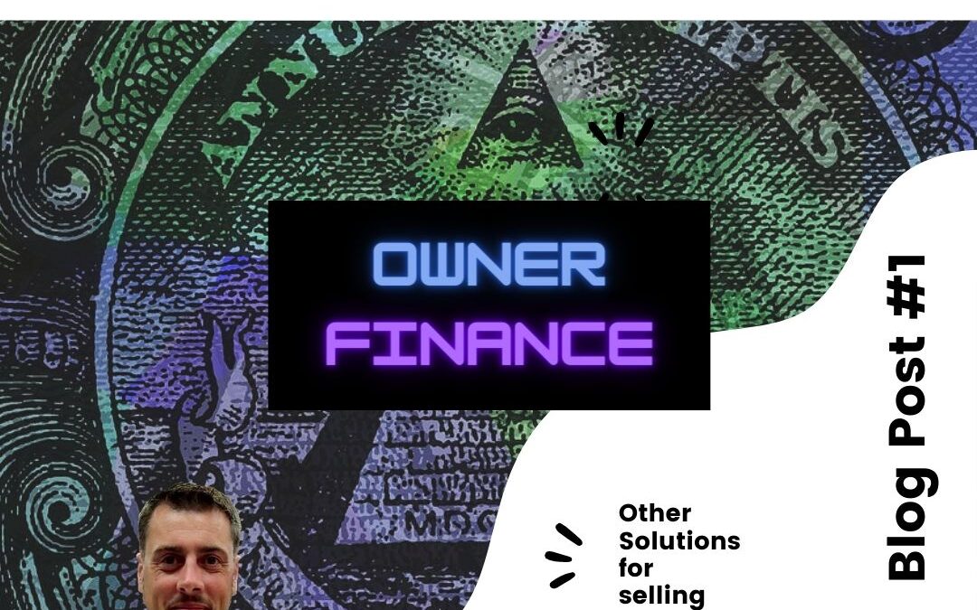 What is owner financing??